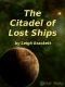 [Venus 01] • The Citadel Of Lost Ships